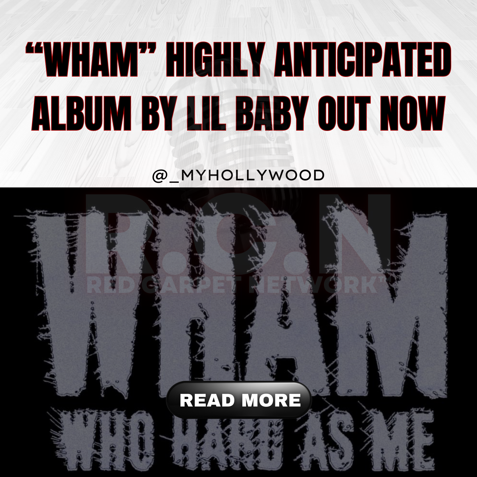 “WHAM” ALBUM BY LIL BABY OUT NOW