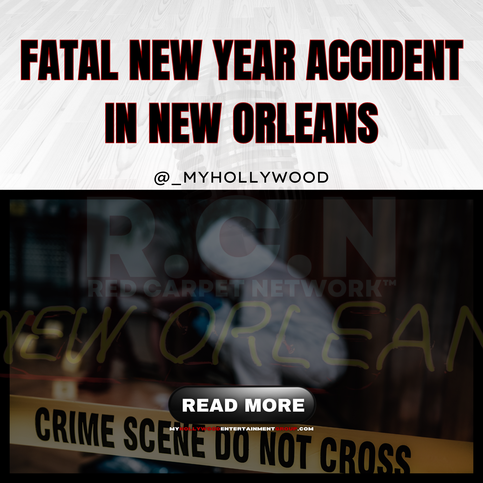 NEW ORLEANS NEW YEAR’S DAY TRAGEDY